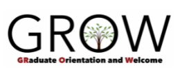 GROW Graduate Orientation and Welcome