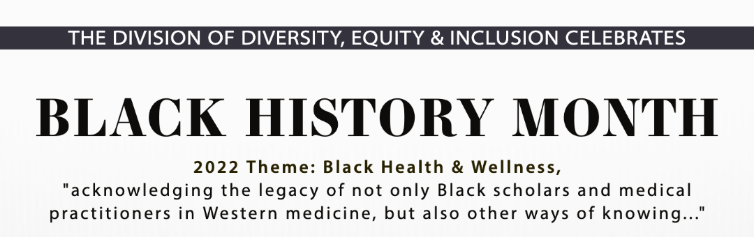 Black History Month 2022 theme