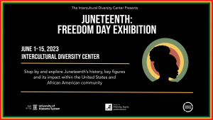Juneteenth freedom day exhibit